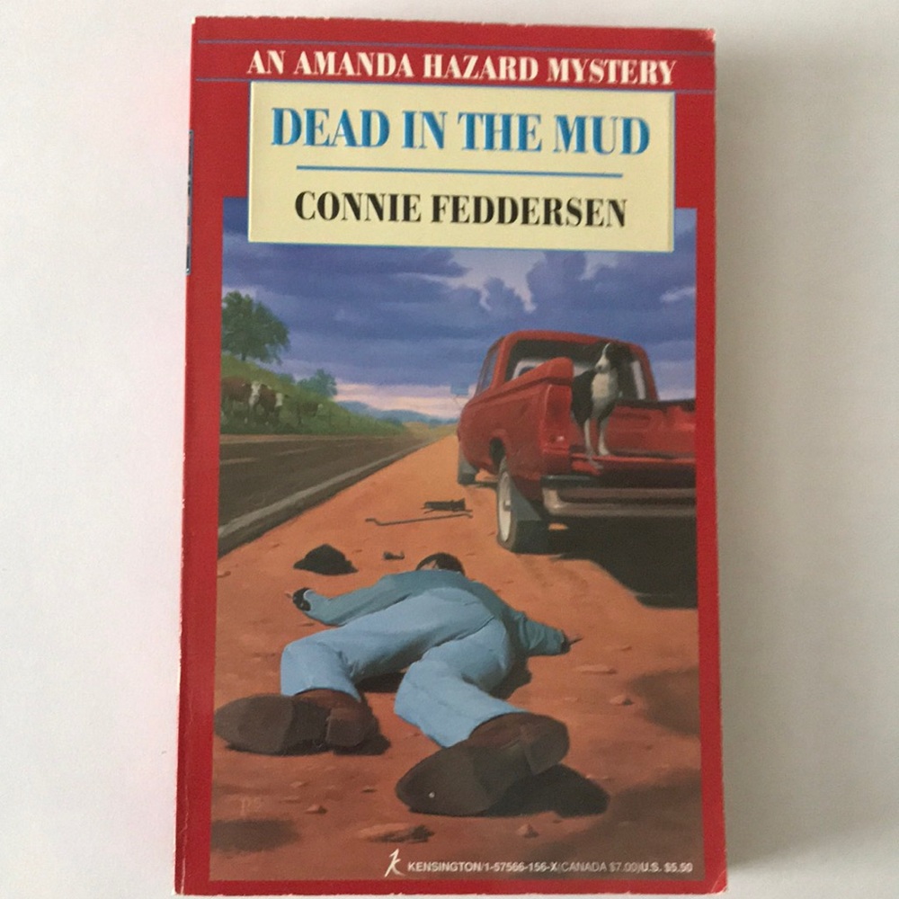 Dead in the Mud Book by Connie Feddersen